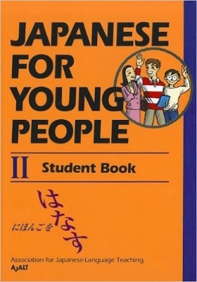 Japanese for young people; Association for Japanese-Language Teaching (AJALT); 2012