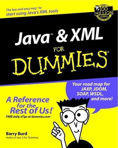 Java and xml for dummies; Barry A. Burd; 2002