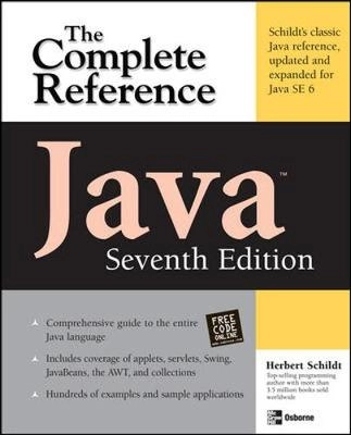 Java : the complete reference; Herbert Schildt; 2007