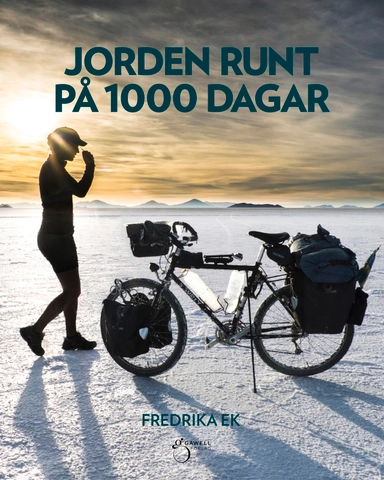 Jorden runt på 1000 dagar; Fredrika Ek; 2019