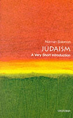 Judaism : a very short introduction; Norman Solomon; 2000