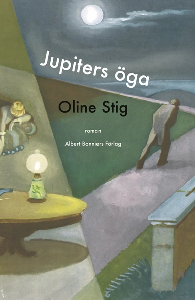 Jupiters öga; Oline Stig; 2010