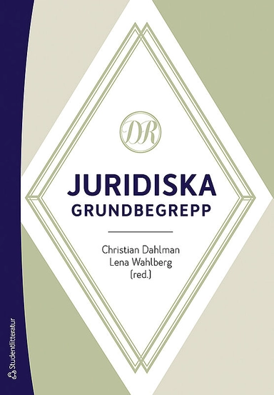 Juridiska grundbegrepp; Christian Dahlman, Lena Wahlberg, Johan Adestam, Niklas Arvidsson, Leila Brännström, Åke Frändberg, Sverker Jönsson, Lars Lindahl, Ulf Linderfalk, Patricia Mindus, Karol Nowak, Ellika Sevelin, Torben Spaak, Ola Svensson, Sacharias Votinius, Ola Zetterquist; 2019