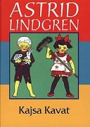 Kajsa Kavat; Astrid Lindgren; 1982