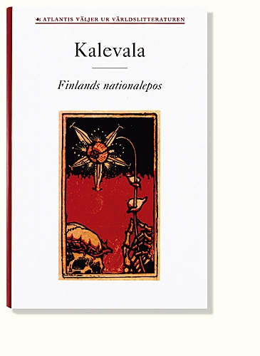 Kalevala - Finlands nationalepos; Lars Huldén; 1999