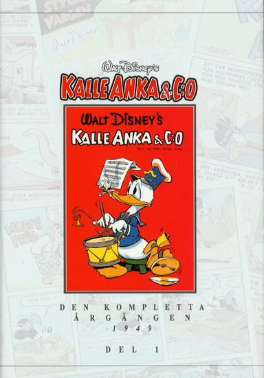 Kalle Anka & Co Den kompletta årgången 1949 del 1; Walt Disney; 1999