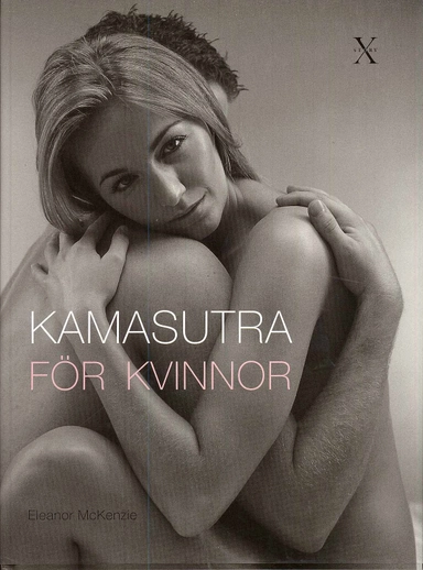 Kamasutra för kvinnor; Eleanor McKenzie; 2008