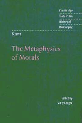 Kant: The Metaphysics of Morals; Immanuel Kant; 1996