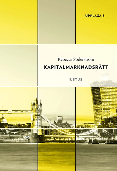 Kapitalmarknadsrätt; Rebecca Söderström; 2023