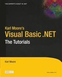 Karl Moore's Visual Basic .NET: The Tutorials; K. Moore; 2002