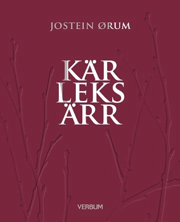 Kärleksärr; Jostein Ørum; 2015