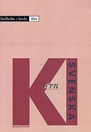 Kärnsvenska - läsa; Ylva Eresund Rosing, Susanne Nilsson; 1998