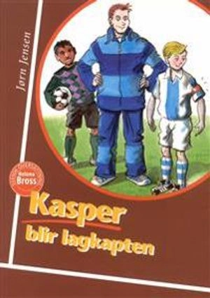 Kasper blir lagkapten; Jörn Jensen; 2005