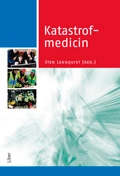 Katastrofmedicin; Sten Lennquist (red.); 1982