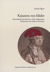 Kejsarens nya kläder; Henrik Ågren; 2011