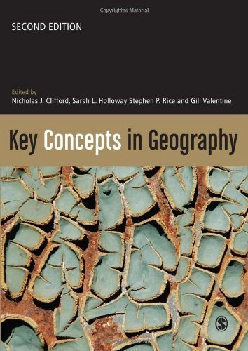 Key Concepts in Geography; Nicholas Clifford; 2008