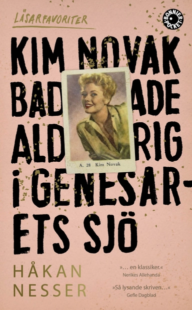 Kim Novak badade aldrig i Genesarets sjö; Håkan Nesser; 2017