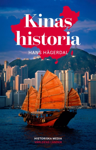 Kinas historia; Hans Hägerdal; 2019