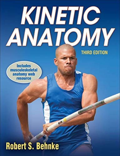 Kinetic anatomy; Robert S. Behnke; 2012