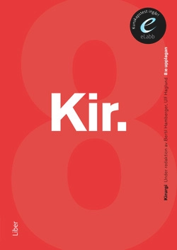 Kirurgi; Bertil Hamberger, Ulf Haglund, David Bergqvist; 2013