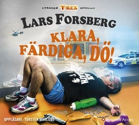 Klara, färdiga, dö!; Lars Forsberg; 2015