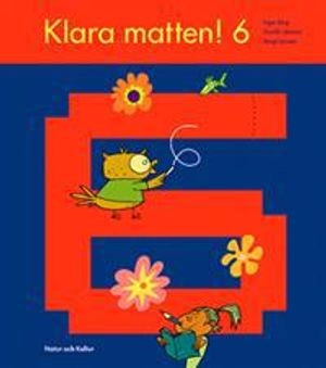 Klara matten!. 6; Inger Berg, Gunilla Jönsson, Bengt Larsson; 2004