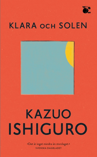 Klara och solen; Kazuo Ishiguro; 2022