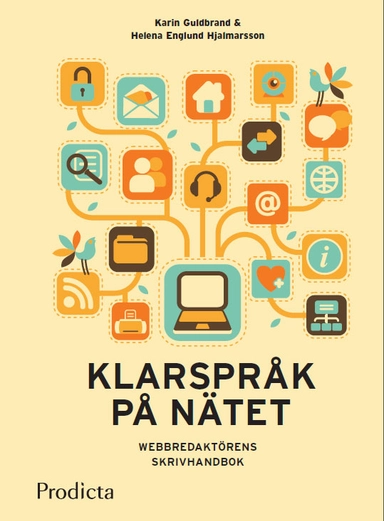 Klarspråk på nätet; Karin Guldbrand, Helena Englund Hjalmarsson; 2012