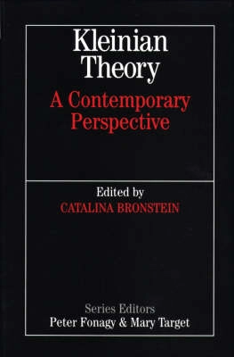 Kleinian Theory: A Contemporary Perspective; Cathy Bronstein; 2001