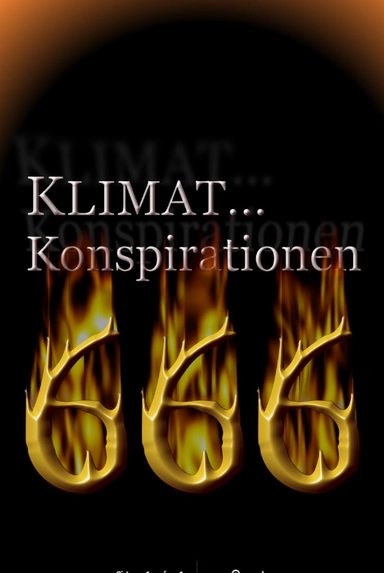 Klimatkonspirationen 666; Bo Pettersson; 2013