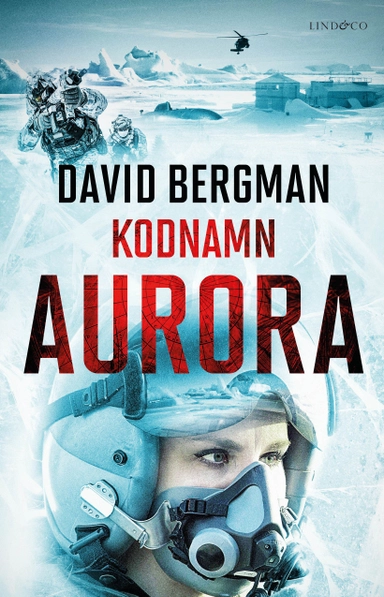 Kodnamn Aurora; David Bergman; 2021