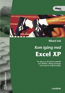 Kom igång med Excel  XP; Rikard Ask; 2002