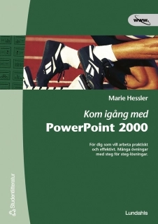 Kom igång med PowerPoint 2000; Marie Hessler; 2001