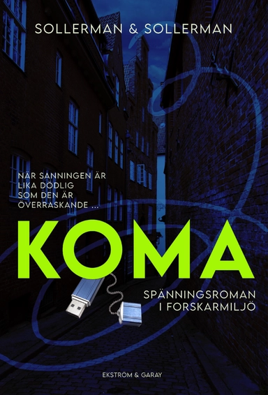 Koma; Lena Sollerman, Christer Sollerman; 2025