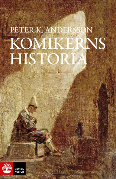 Komikerns historia; Peter K. Andersson; 2020