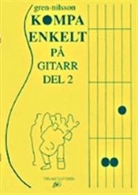 Kompa enkelt på gitarr del 2; Katarina Gren, Birger Nilsson; 1991