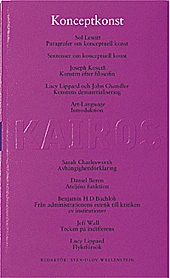 Konceptkonst : Skriftserien Kairos Nr 11; Sven-Olov Wallenstein, Konstfack, Tekniska skolan i Stockholm
(tidigare namn), Tekniska skolan i Stockholm; 2006