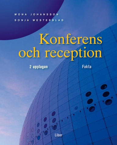 Konferens och reception Faktabok; Mona Johansson, Sonja Westerblad; 2006