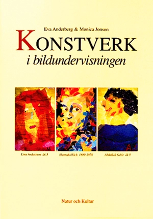 Konstverk i bildundervisningen; Eva Anderberg, Monica Jonson; 1992