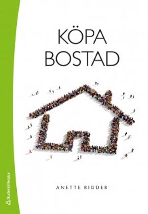 Köpa bostad; Anette Ridder; 2019