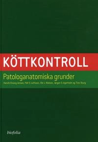 Köttkontroll; Henrik E. Jensen; 2008