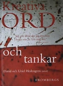 Kreativa ord och tankar; Uriel Hedengren, David Hedengren; 2001