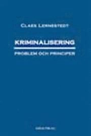 Kriminalisering; Claes Lernestedt; 2003