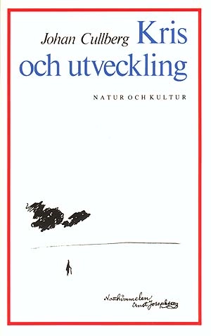 Kris och utveckling; Johan Cullberg; 1992