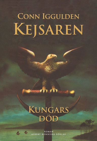 Kungars död; Conn Iggulden; 2005