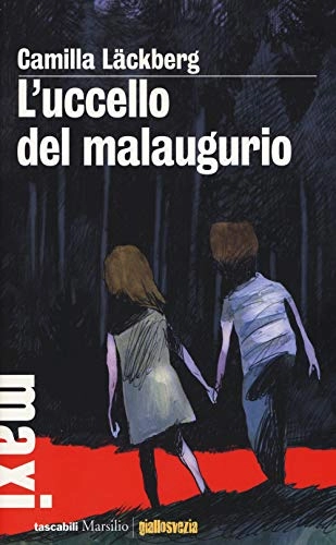 L'uccello del malaugurio; Camilla Läckberg; 2014