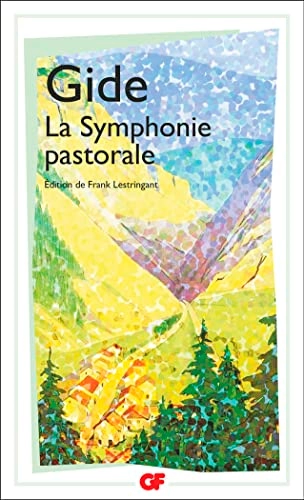 La symphonie pastorale; André Gide