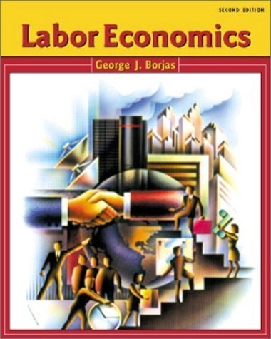 Labor economics; George J. Borjas; 1999