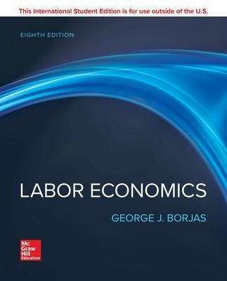 Labor economics; George J. Borjas; 2020