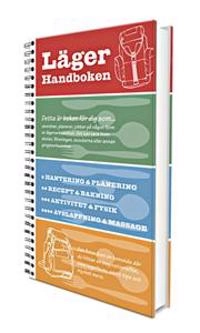 LÄGERHANDBOKEN; Martina Svensson; 2011